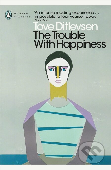 The Trouble with Happiness (and Other Stories)