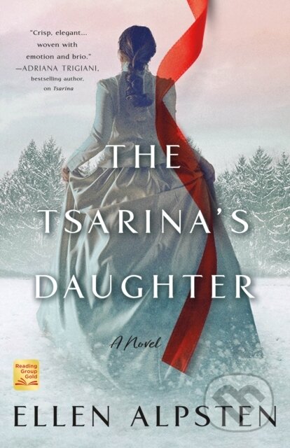 The Tsarina's Daughter (A Novel)