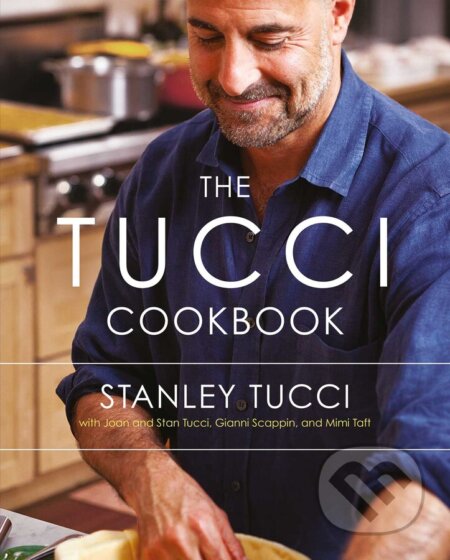 The Tucci Cookbook (Family, Friends and Food)