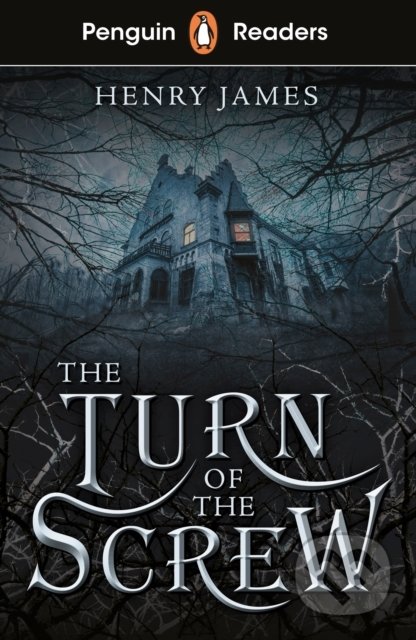 The Turn of the Screw (Level 6)
