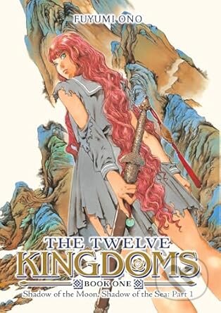 The Twelve Kingdoms Book 1