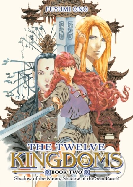 The Twelve Kingdoms Book 2