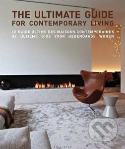 The Ultimate Guide For Contemporary Living