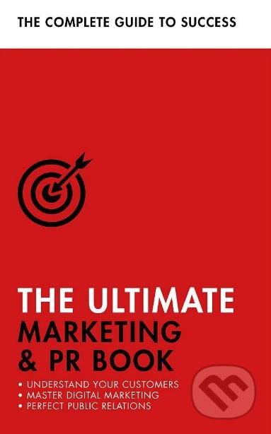 The Ultimate Marketing and PR Book
