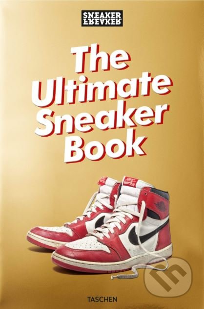 The Ultimate Sneaker Book