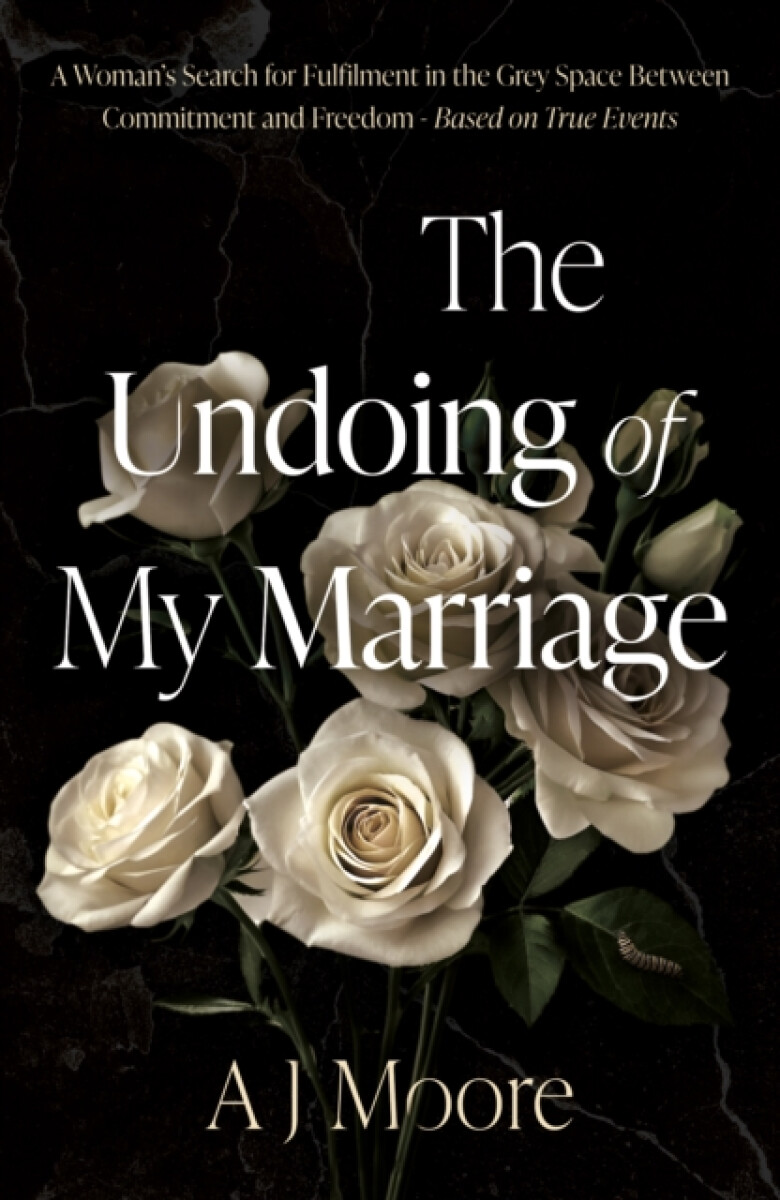 The Undoing of My Marriage