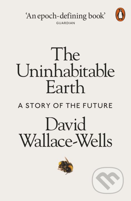 The Uninhabitable Earth (A Story of the Future)