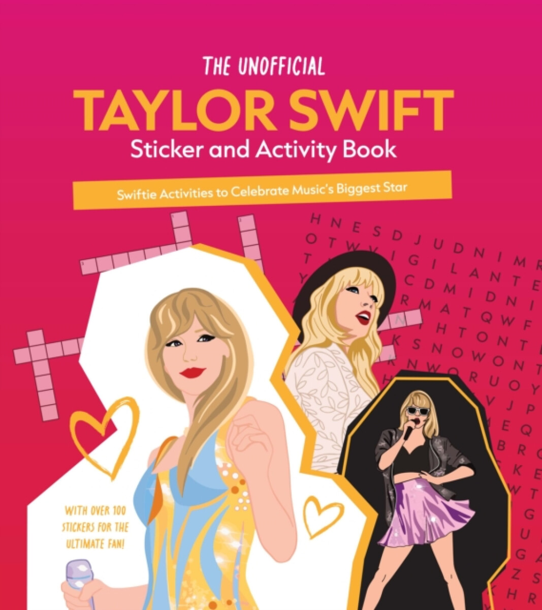 The Unofficial Taylor Swift Sticker and Activity Book