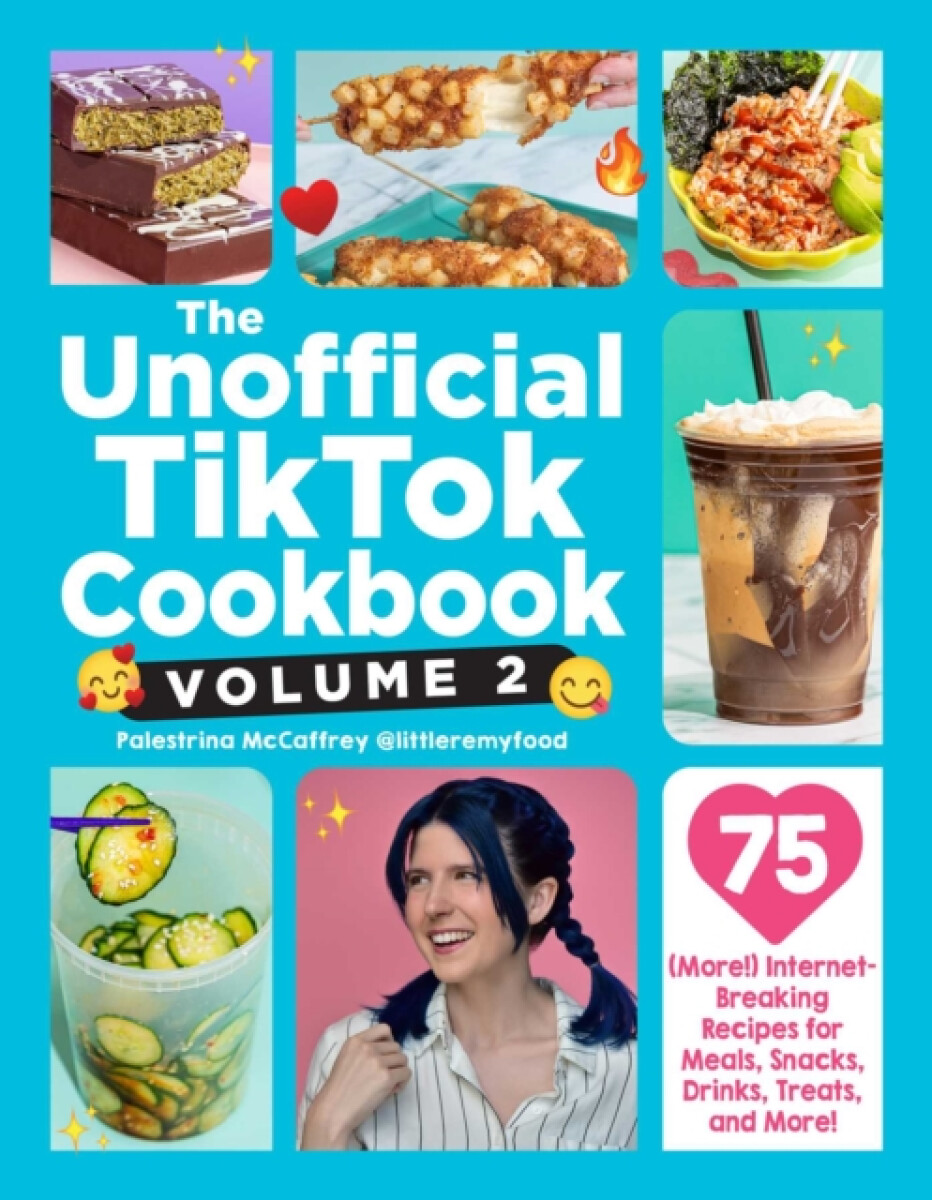 The Unofficial TikTok Cookbook, Volume 2