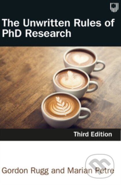 The Unwritten Rules of PhD Research 3e