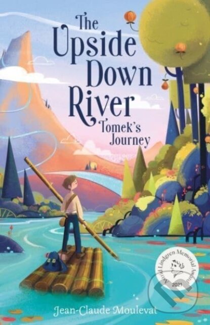 The Upside Down River: Tomek's Journey