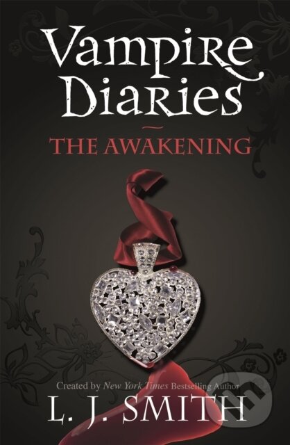 The Vampire Diaries: The Awakening (Book 1)