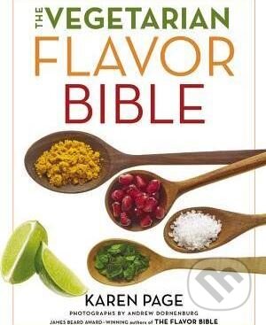 The Vegetarian Flavor Bible