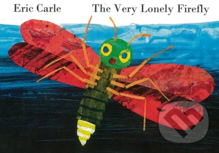 The Very Lonely Firefly