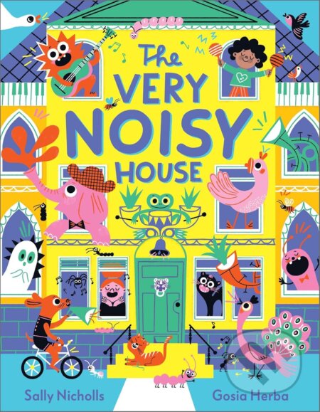 The Very Noisy House