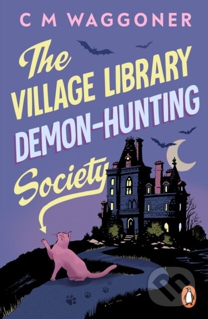 The Village Library Demon Hunting Society