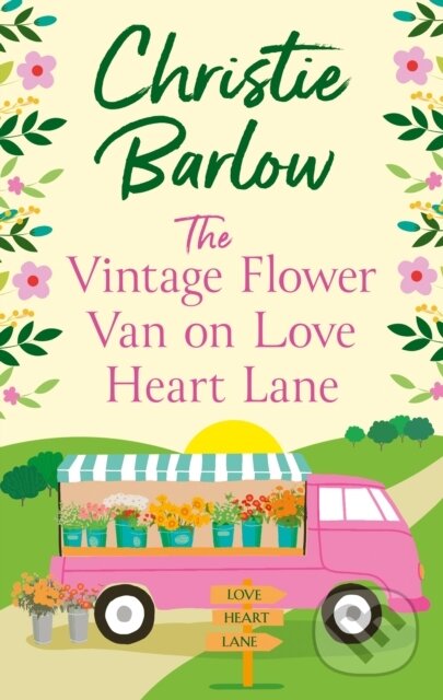 The Vintage Flower Van on Love Heart Lane