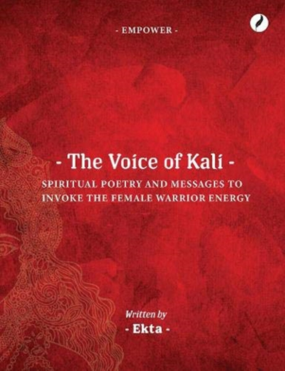 The Voice of Kali