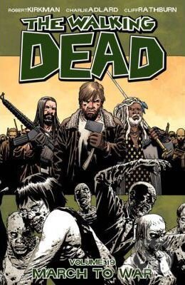 The Walking Dead 19 (March to War)