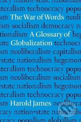 The War of Words (A Glossary of Globalization)