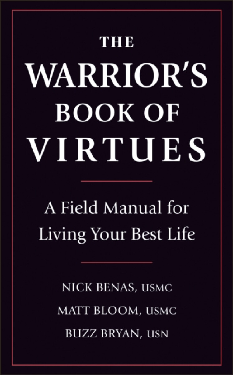 The Warrior's Book Of Virtues