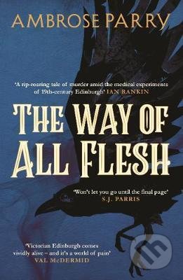 The Way of All Flesh