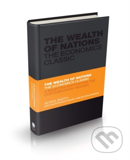 The Wealth of Nations (The Economics Classic