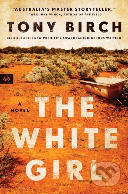The White Girl (A Novel)
