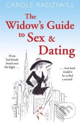 The Widow's Guide to Sex and Dating