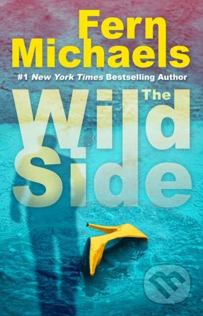 The Wild Side (A Gripping Novel of Suspense)