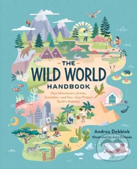 The Wild World Handbook : Habitats