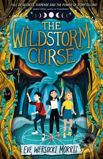 The Wildstorm Curse (A spine-tingling adventure of supernatural mystery at theatre camp