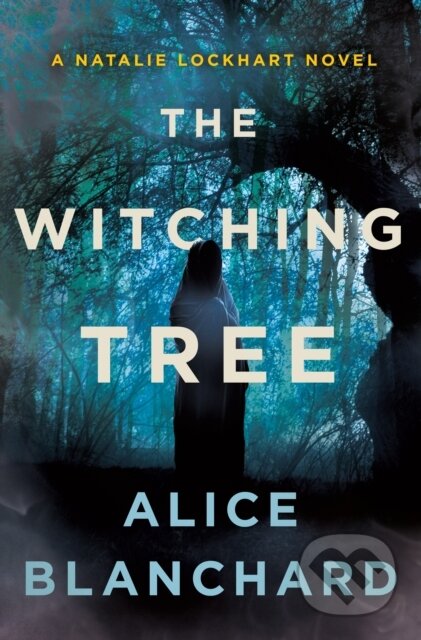 The Witching Tree (A Natalie Lockhart Novel)