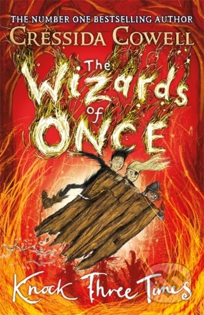 The Wizards of Once (Knock Three Times)