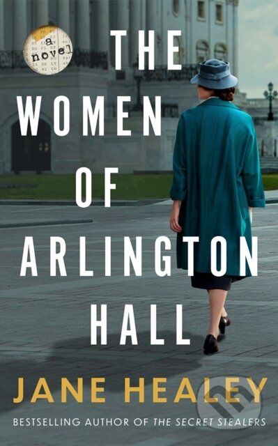 The Women of Arlington Hall (A Novel)