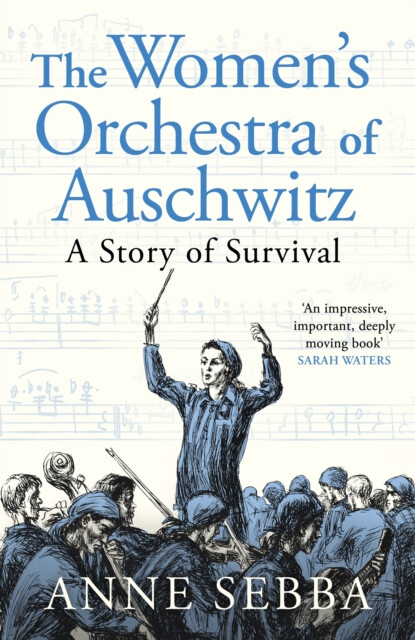 The Womenâ€™s Orchestra of Auschwitz