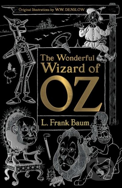 The Wonderful Wizard of Oz