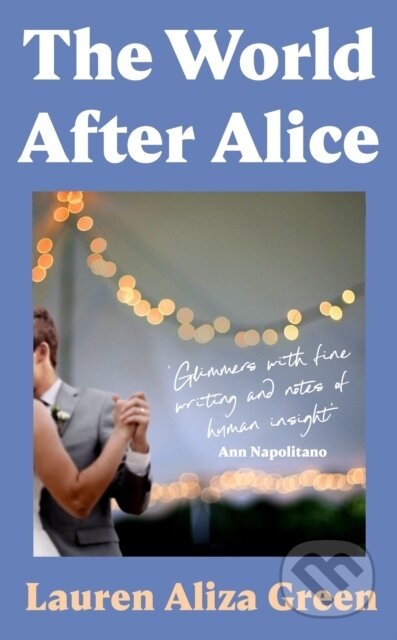 The World After Alice