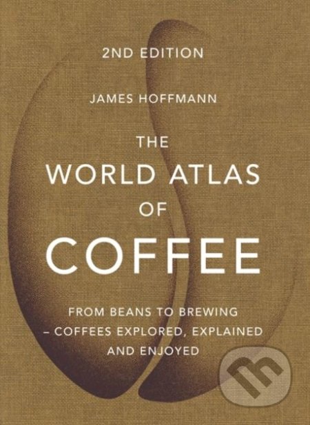 The World Atlas of Coffee