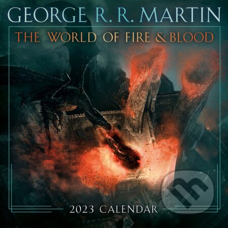 The World of Fire and Blood 2023 Calendar