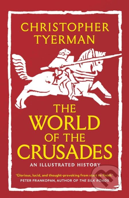 The World of the Crusades