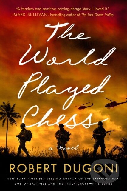 The World Played Chess (A Novel)