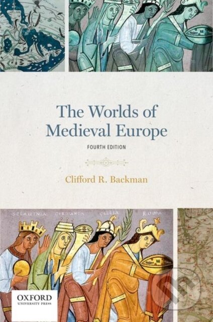 The Worlds of Medieval Europe