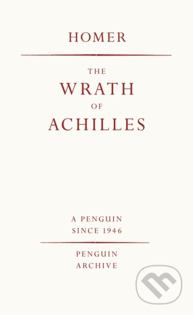 The Wrath of Achilles