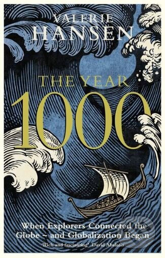 The Year 1000 (When Explorers Connected the World