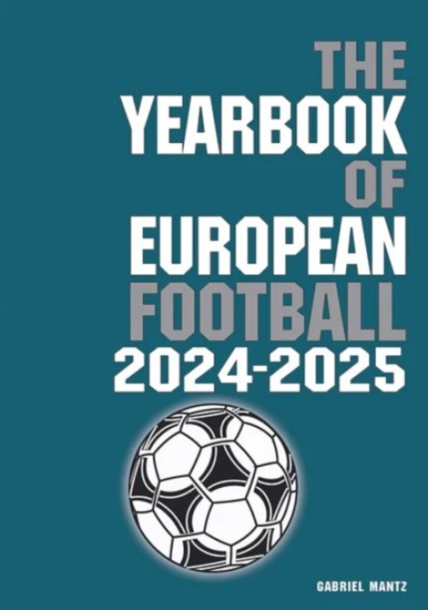 The Yearbook of European Football 2024-2025