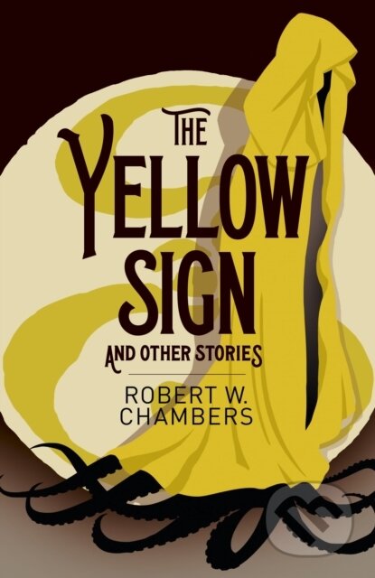 The Yellow Sign and Other Stories