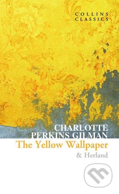 The Yellow Wallpaper & Herland