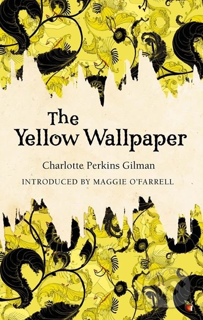 The Yellow Wallpaper