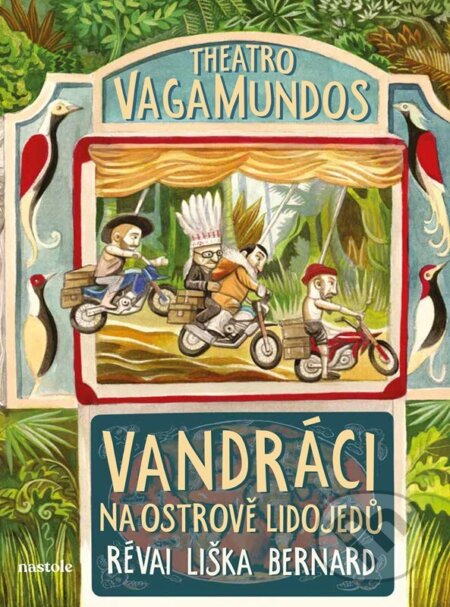 Theatro vagamundos (Vandráci na ostrově lidojedů)